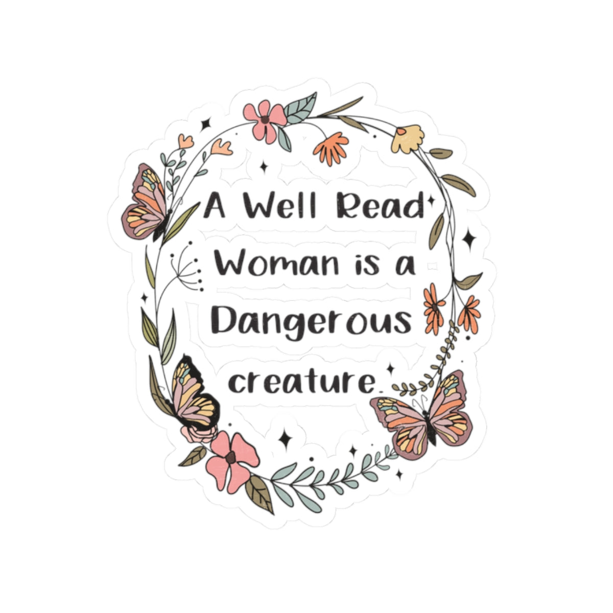 Empowering Literary Stickers | A Well Read Woman is a Dangerous Creature, Book Lover Gift, Journal Decor, Laptop Stickers