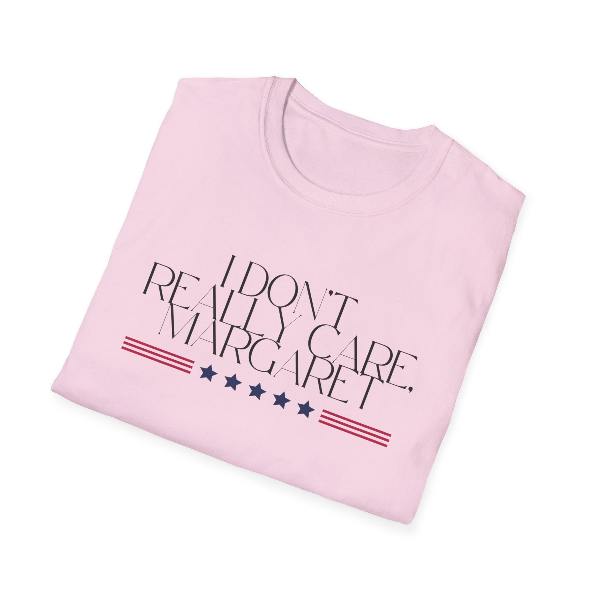 Unisex T-Shirt, JD Vance Quote I really don't care Margaret, Funny Graphic Tee, Sarcastic Shirt, Novelty Top, Gift for Men Women