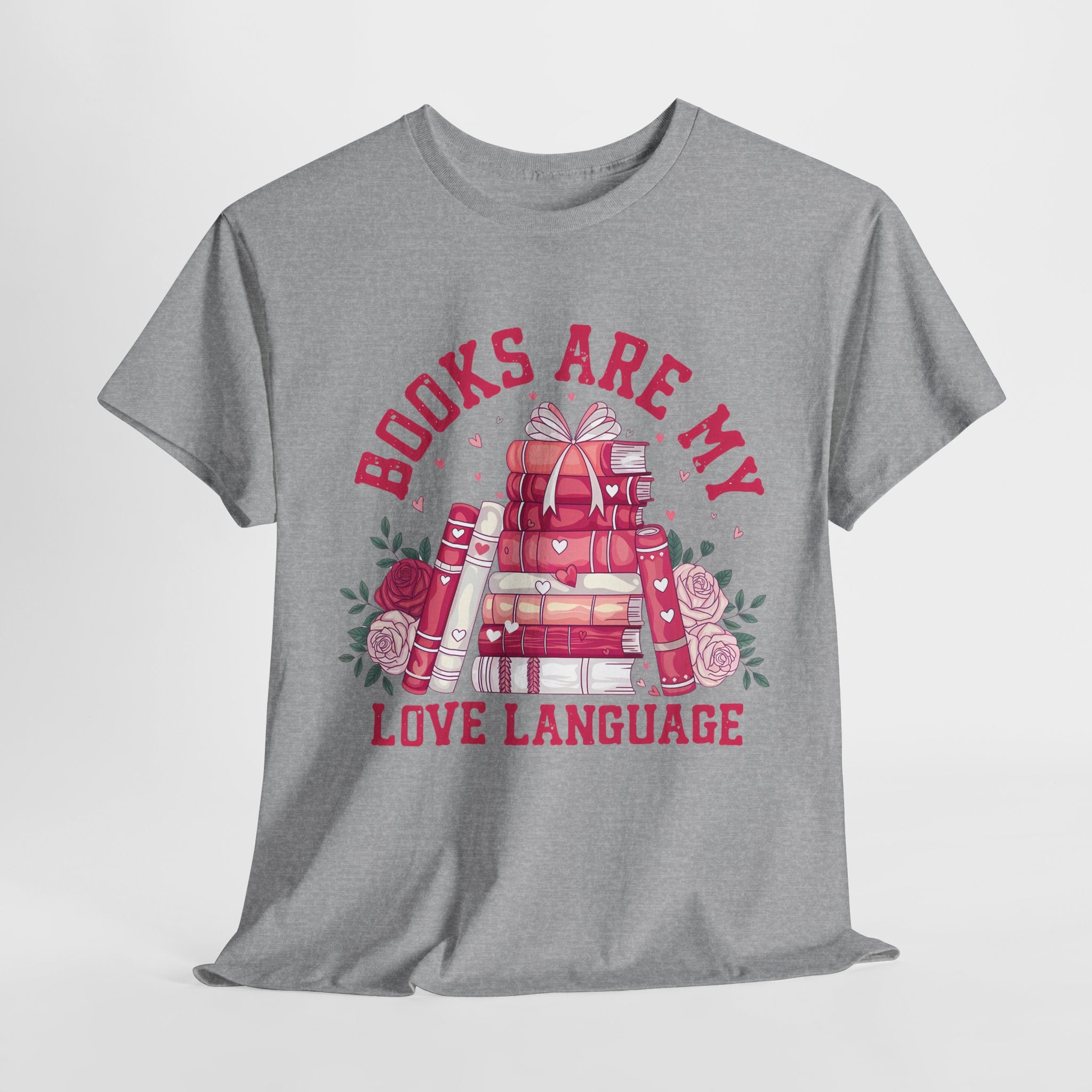 Books are my love language t-shirt