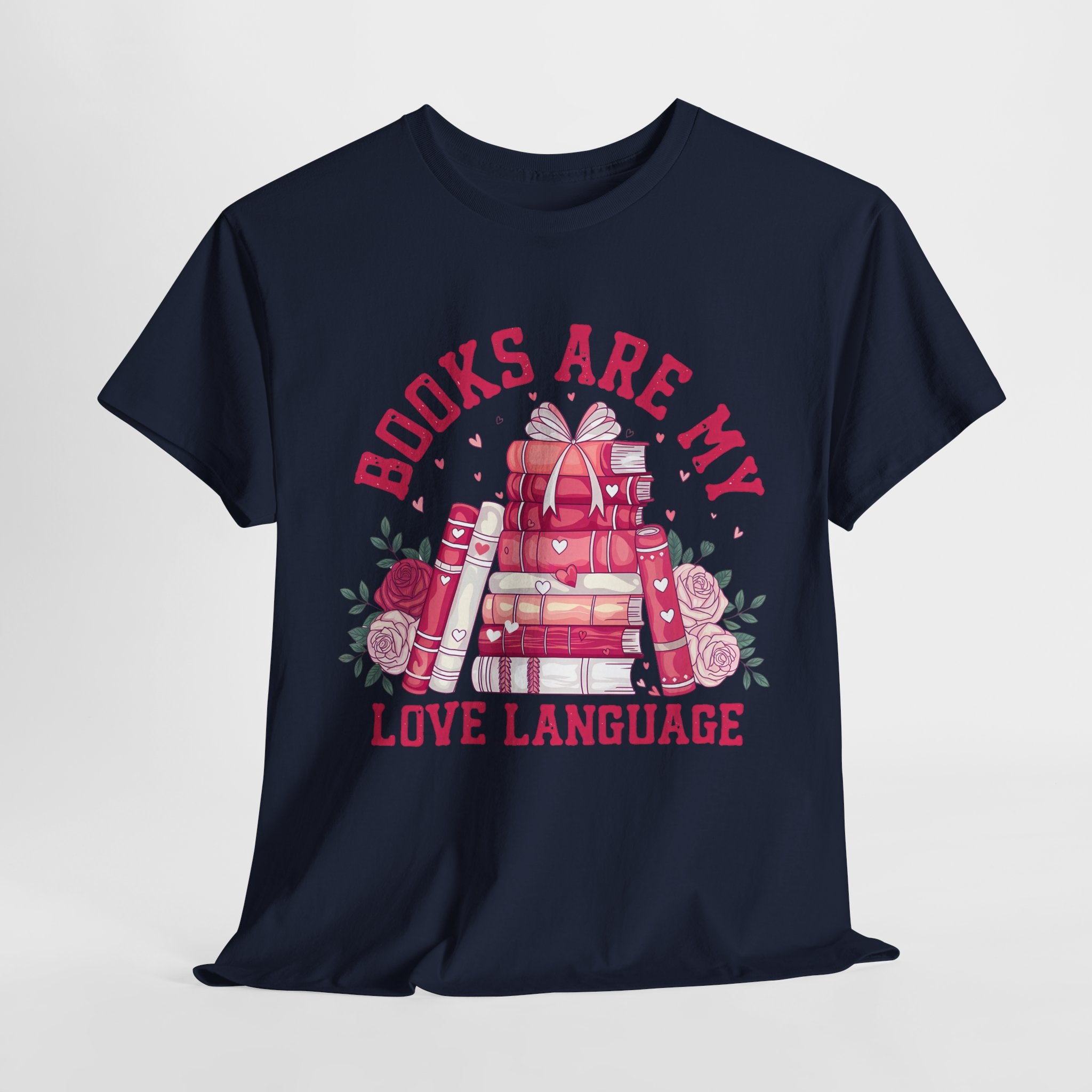 Books are my love language t-shirt