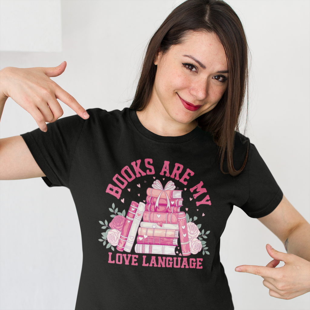 Books are my love language t-shirt