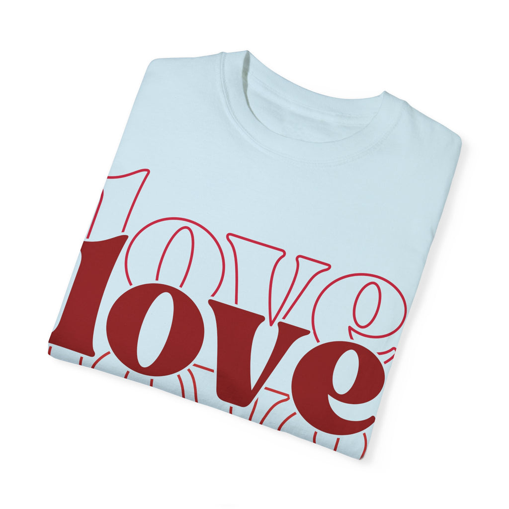 Love Love Love tshirt