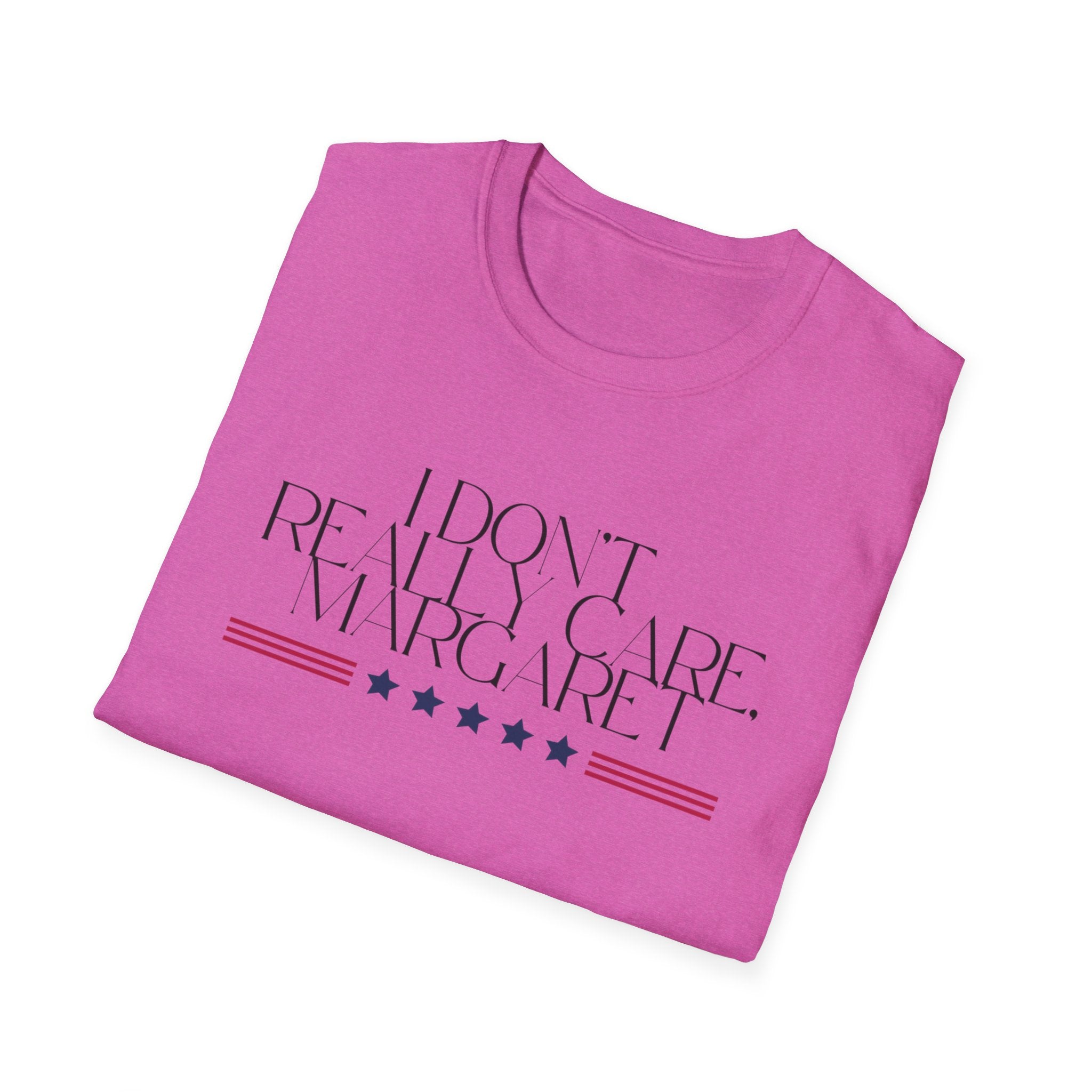Unisex T-Shirt, JD Vance Quote I really don't care Margaret, Funny Graphic Tee, Sarcastic Shirt, Novelty Top, Gift for Men Women
