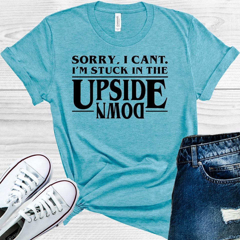 Stuck in the Upside Down Graphic Tee