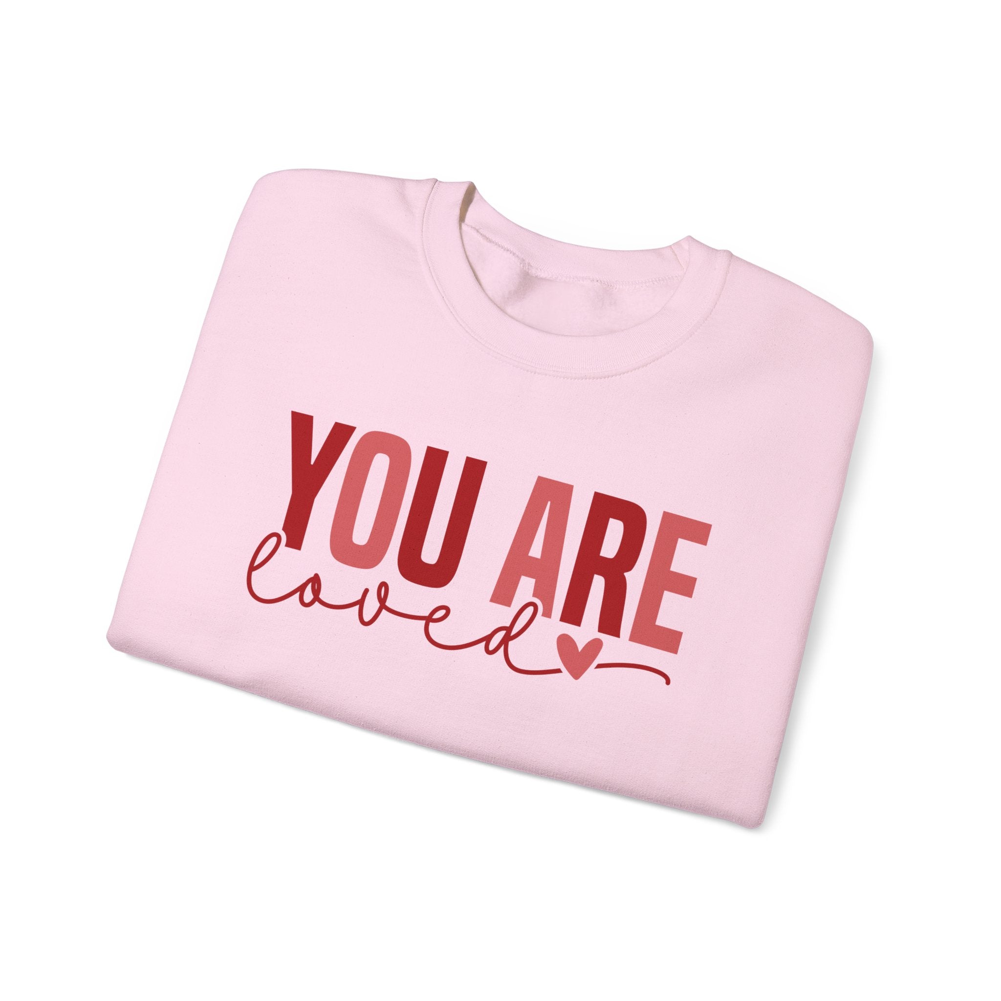 You are loved crewneck sweatshirt