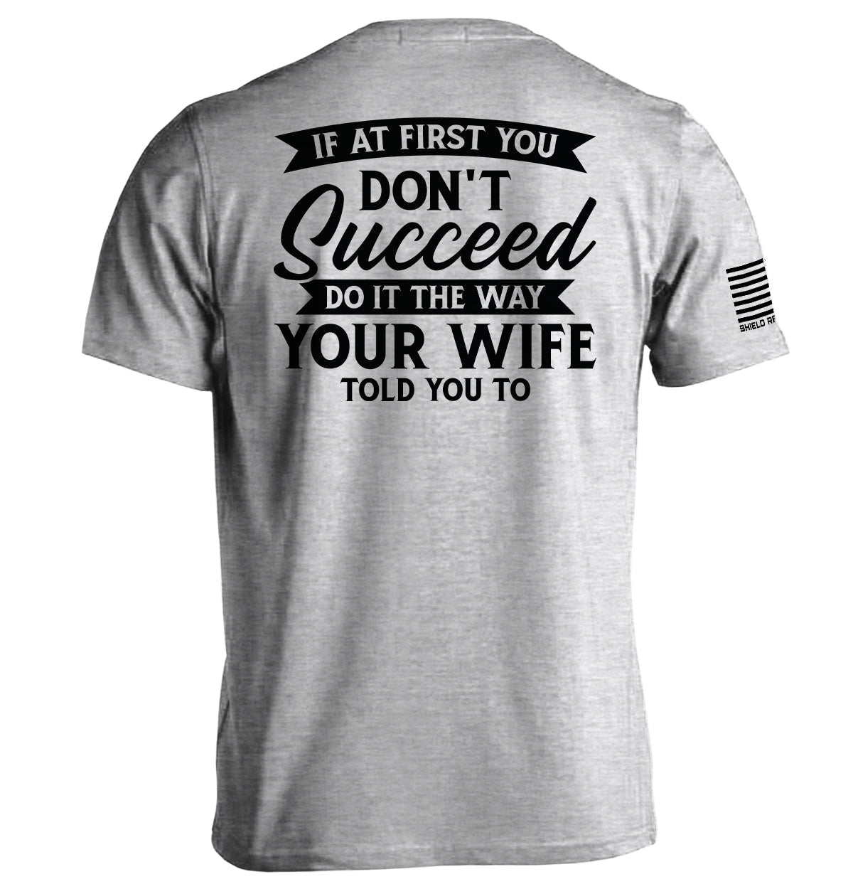 Do It The Way Your Wife Told You To