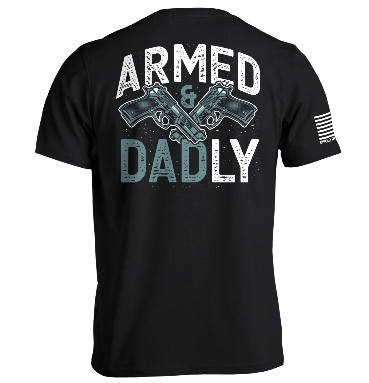 Armed and Dadly