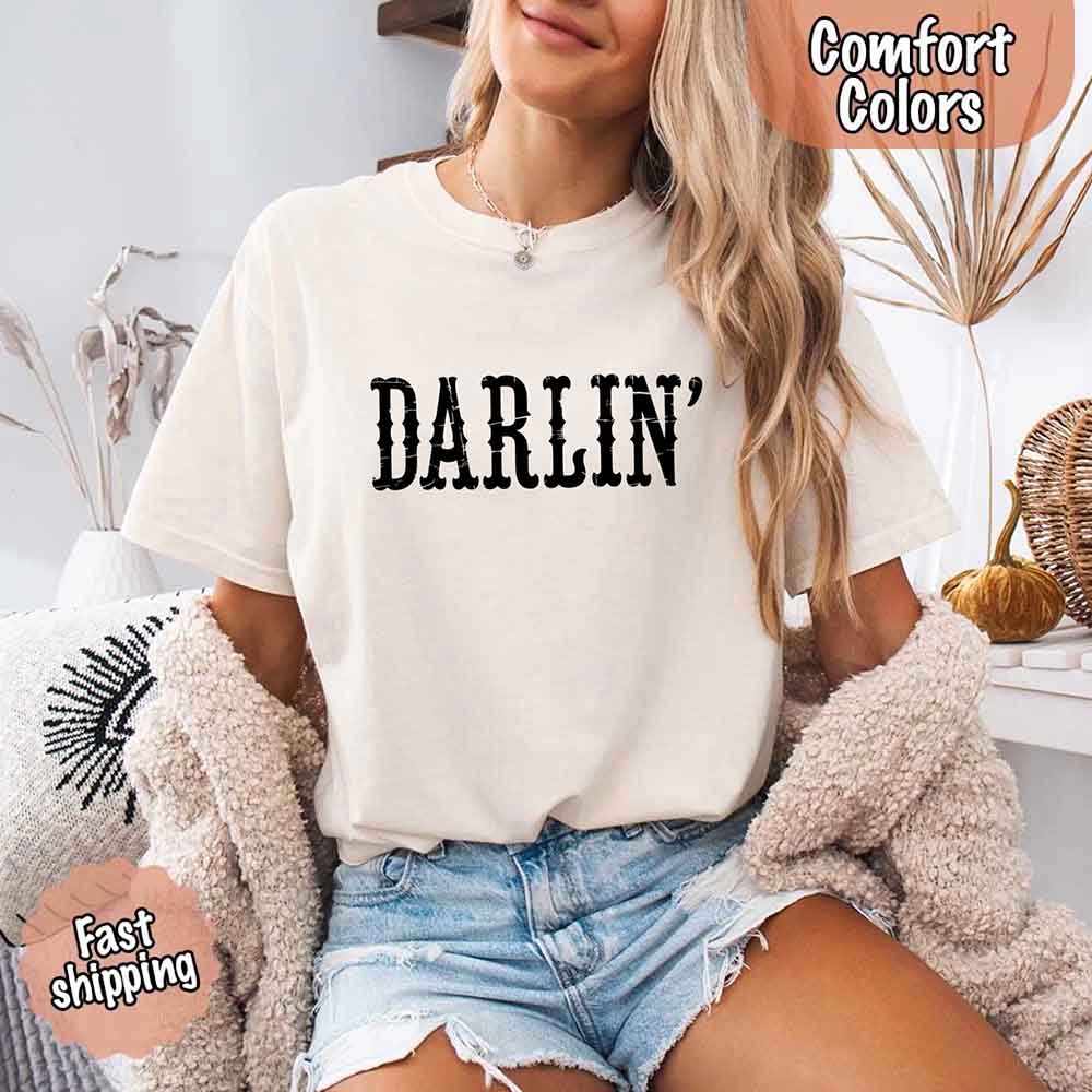Darlin’ Comfort Colors Tee – Cute Country Girl Shirt, Western Cowgirl Style