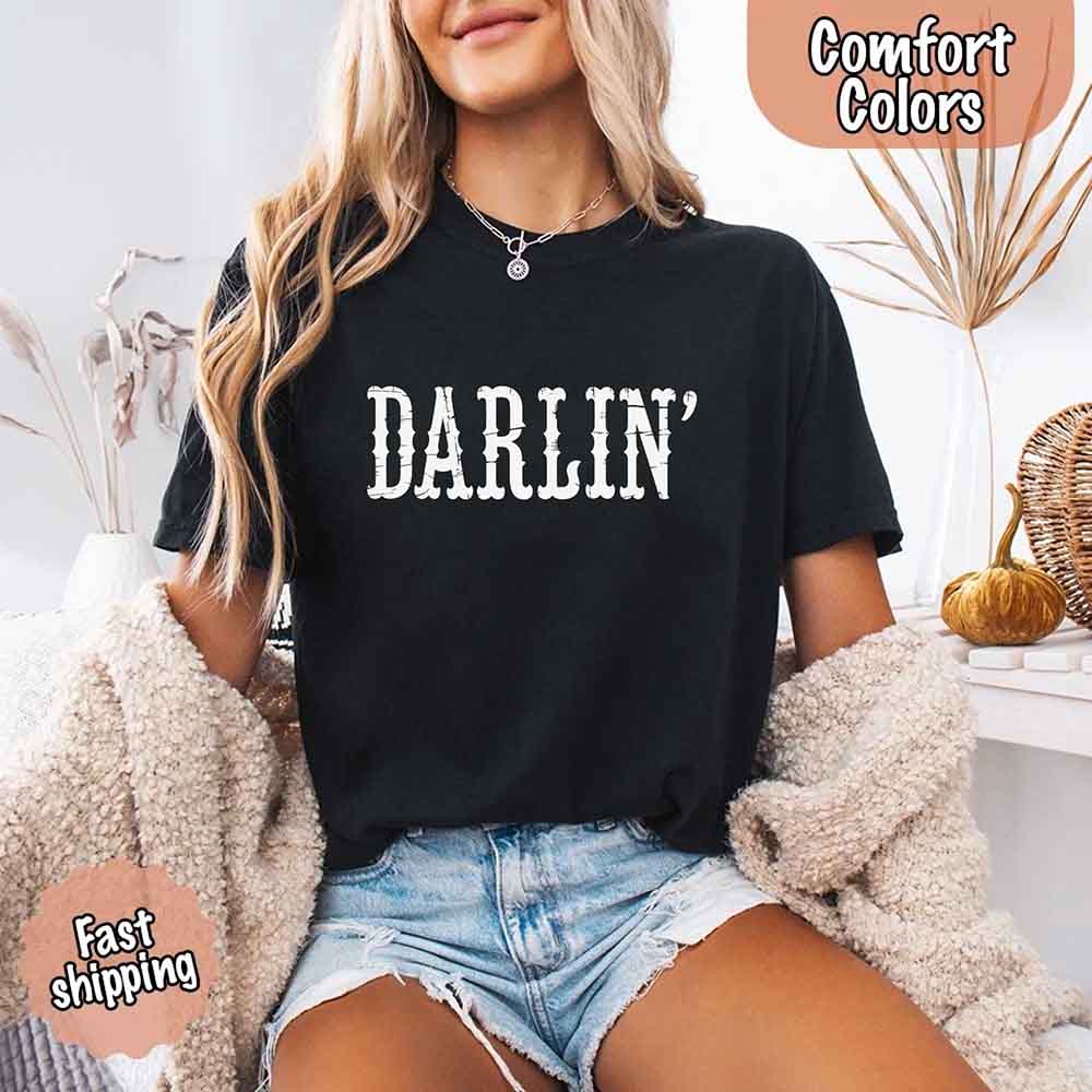 Darlin’ Comfort Colors Tee – Cute Country Girl Shirt, Western Cowgirl Style