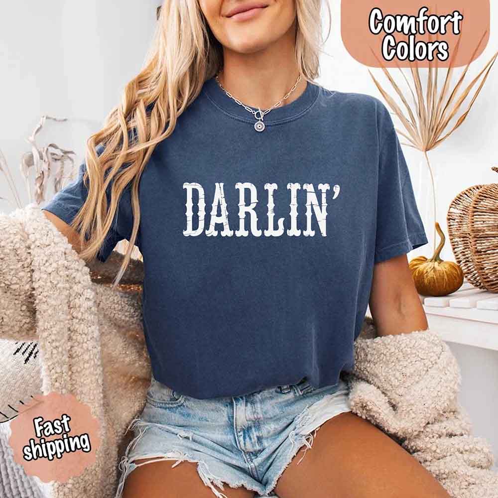 Darlin’ Comfort Colors Tee – Cute Country Girl Shirt, Western Cowgirl Style