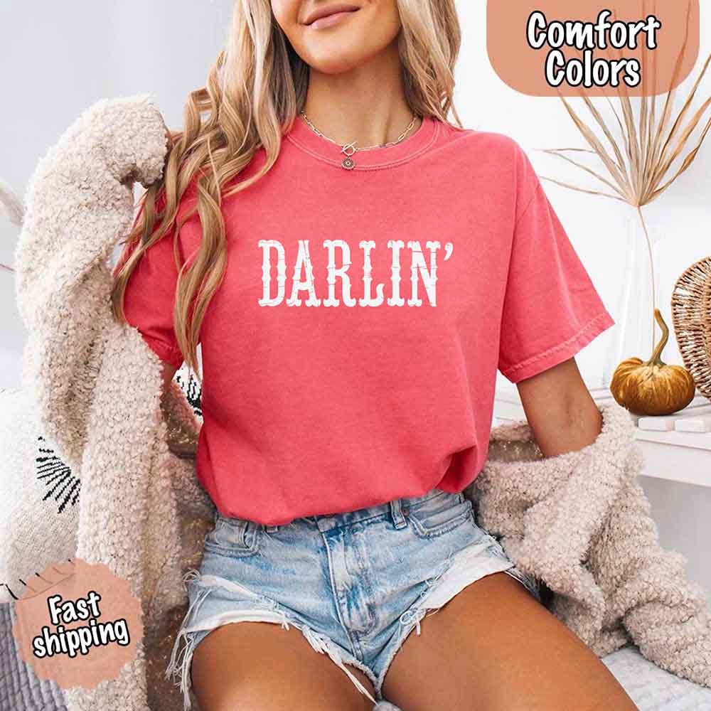 Darlin’ Comfort Colors Tee – Cute Country Girl Shirt, Western Cowgirl Style