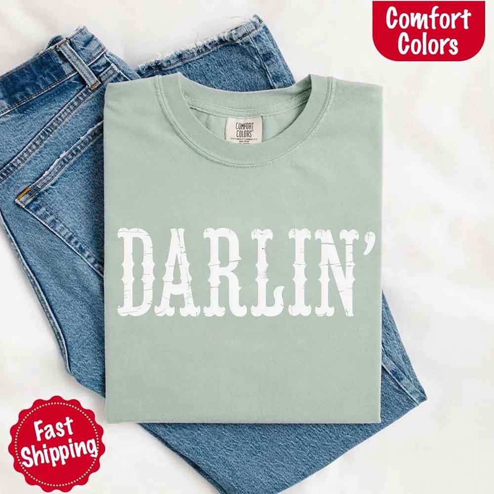 Darlin’ Comfort Colors Tee – Cute Country Girl Shirt, Western Cowgirl Style
