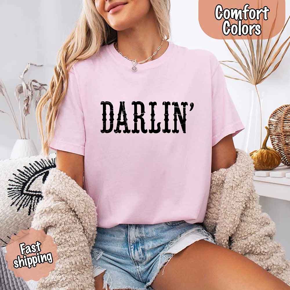 Darlin’ Comfort Colors Tee – Cute Country Girl Shirt, Western Cowgirl Style
