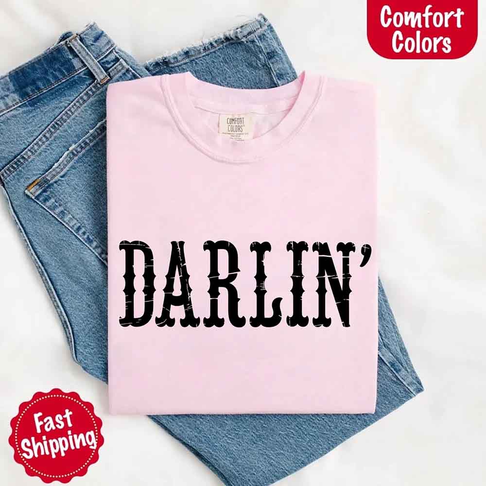 Darlin’ Comfort Colors Tee – Cute Country Girl Shirt, Western Cowgirl Style
