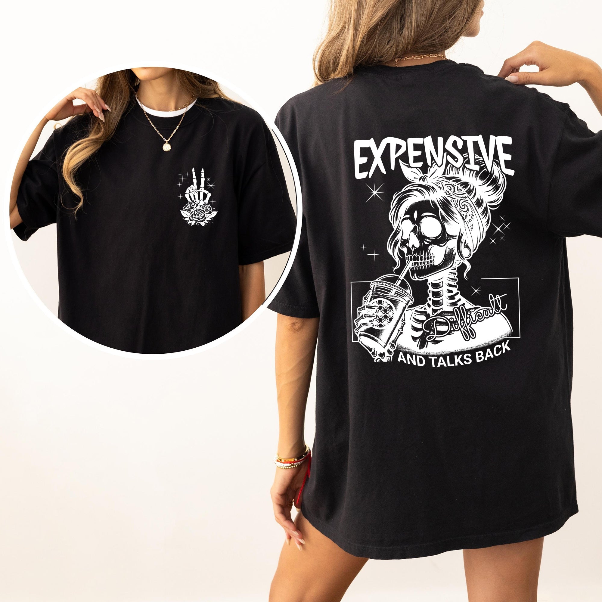 Expensive, Difficult, Talks Back, Wild Woman, Mom, Mother, Skeleton, Retro, Comfort Colors Tshirt