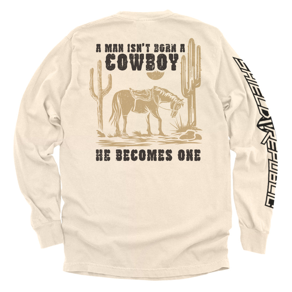 A Man Isn't Born A Cowboy