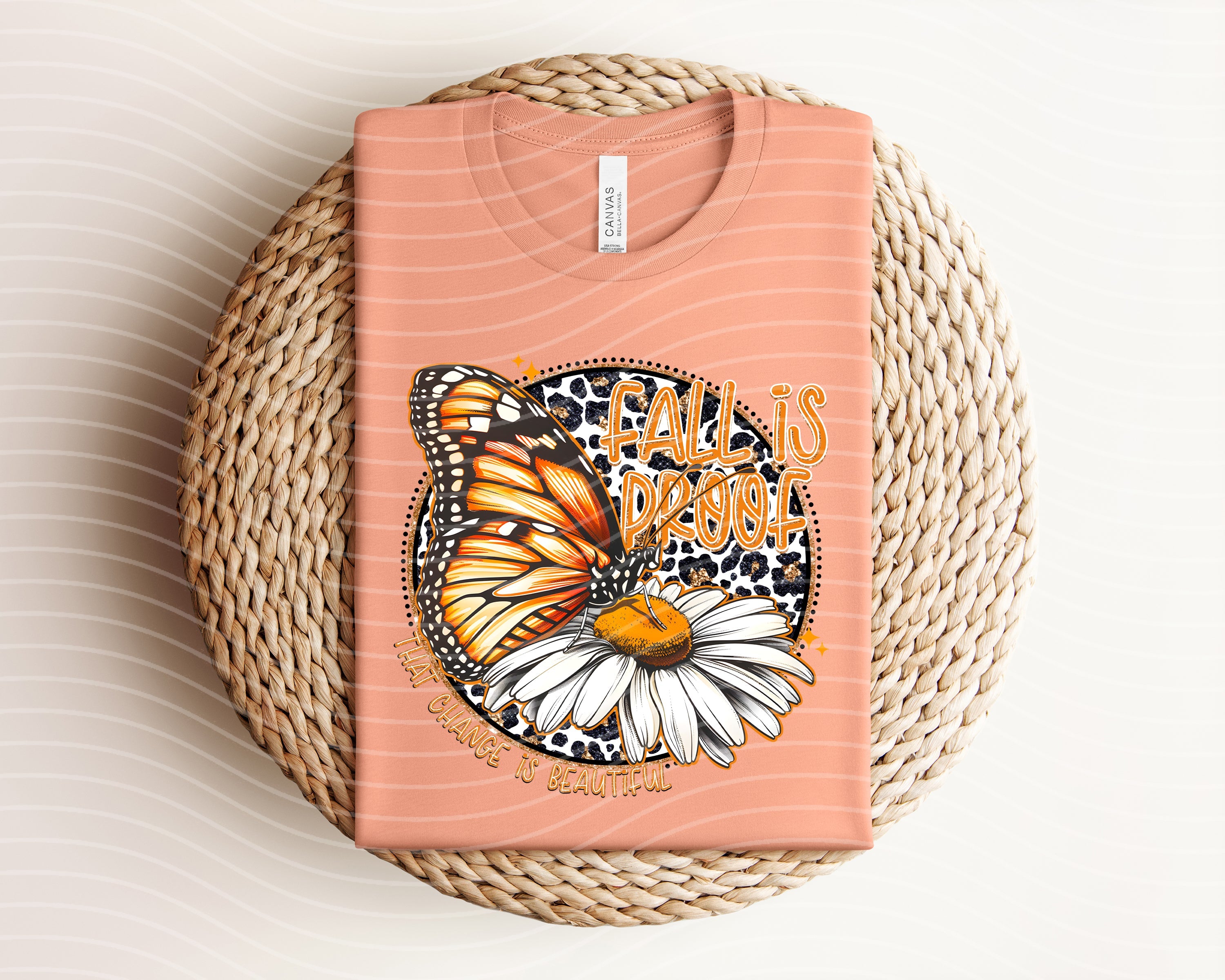 Fall is Proof That Change is Beautiful Graphic Tee