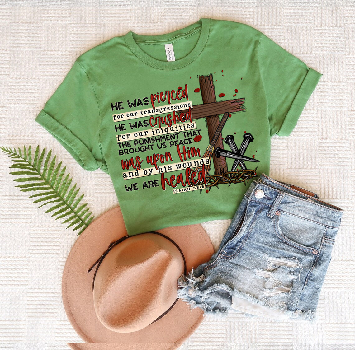 By His Wounds We are Healed Graphic Tee