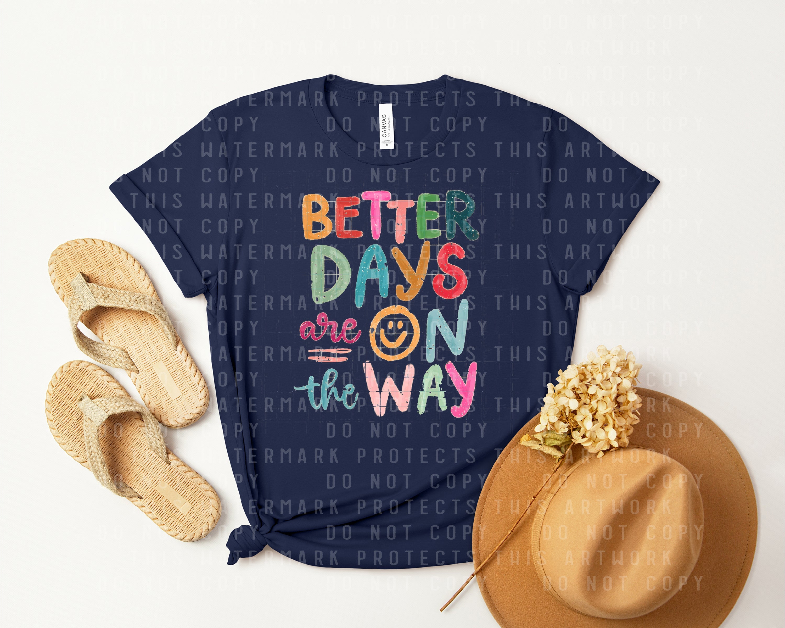Better Days are On the Way Graphic Tee