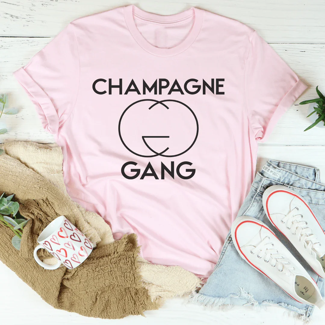 Champagne Gang Tee
