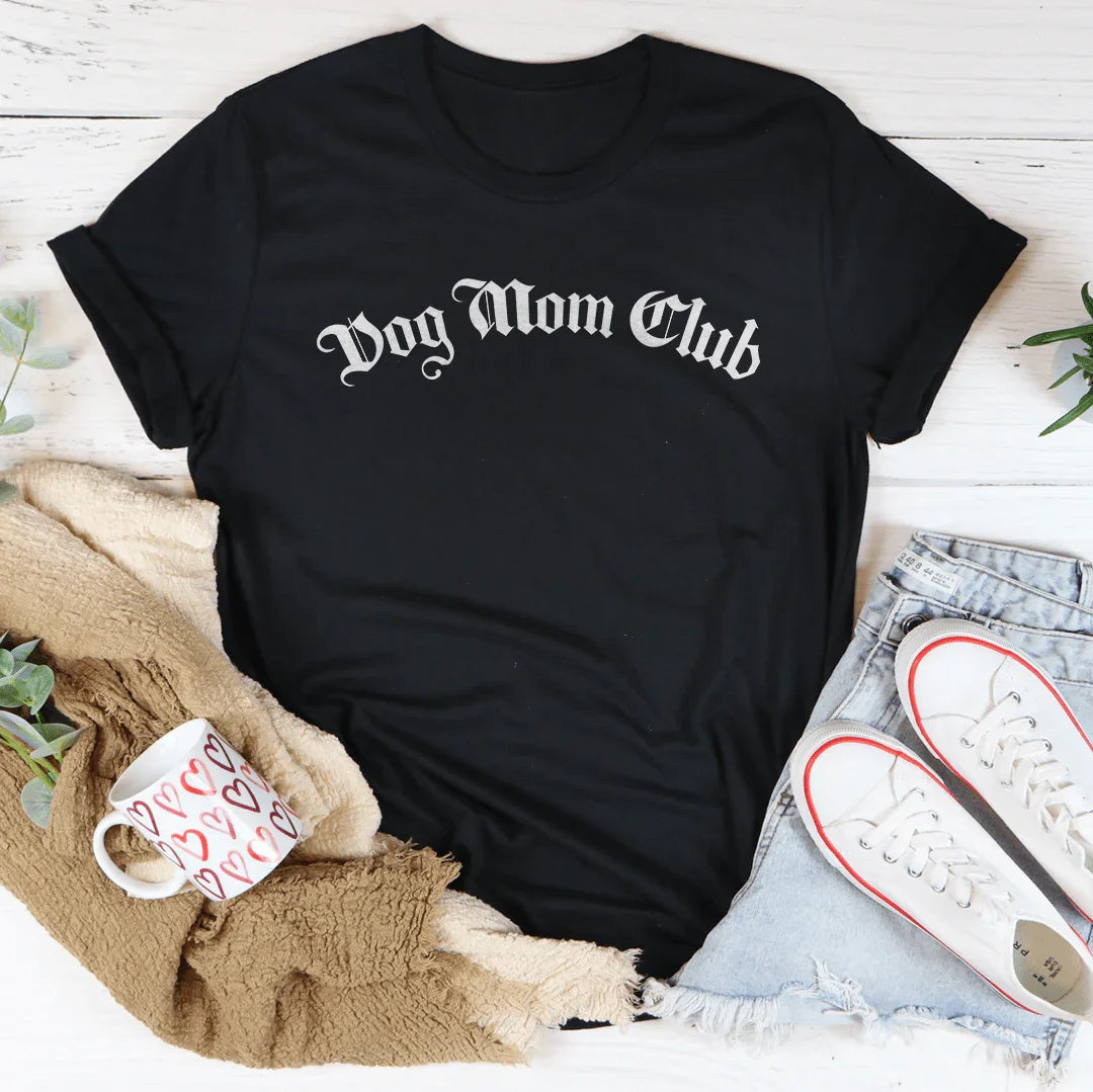 Dog Mom Club Tee
