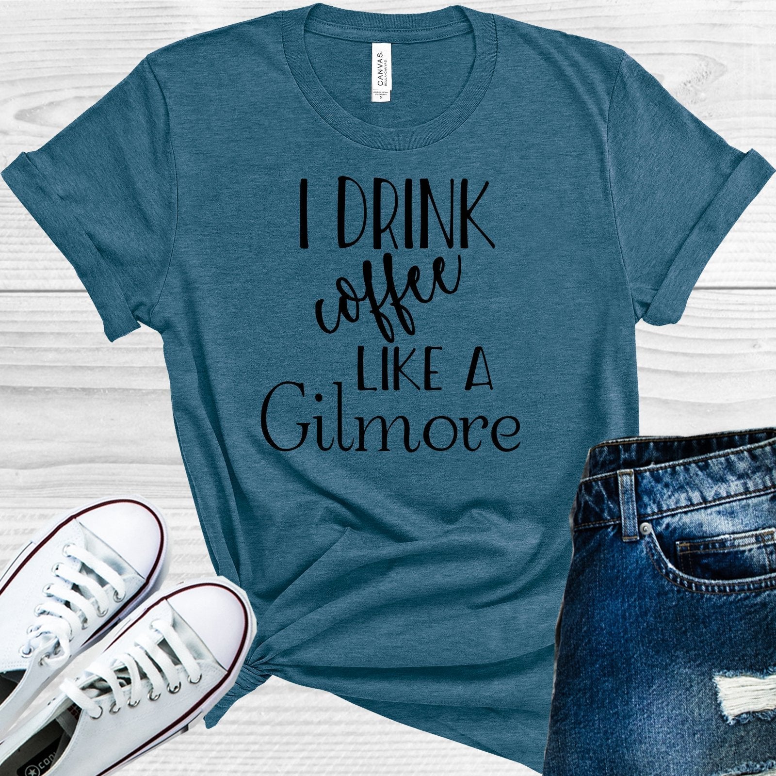 I Drink Coffee Like a Gilmore Graphic Tee