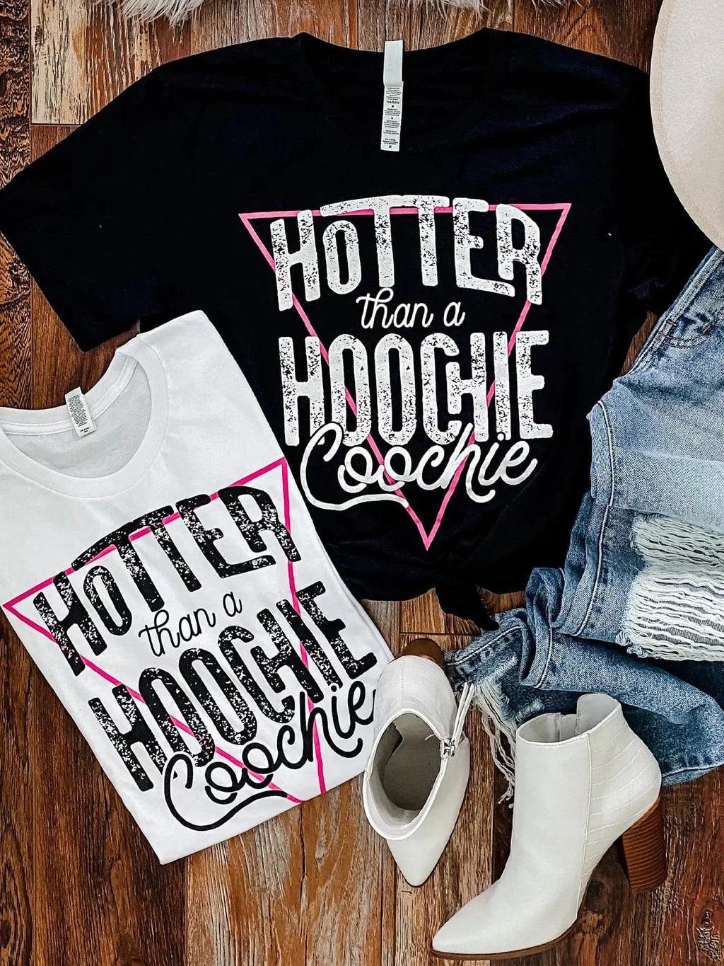 Hotter Than A Hoochie Graphic Tee